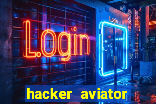 hacker aviator aposta ganha